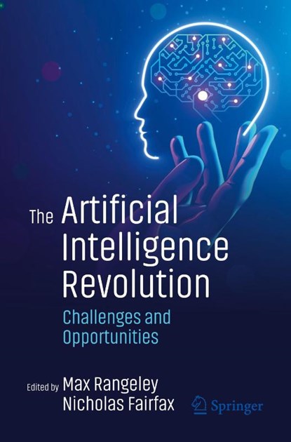 The Artificial Intelligence Revolution, Max Rangeley ; Nicholas Fairfax - Paperback - 9783032118134