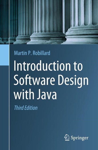 Introduction to Software Design with Java, Martin P. Robillard - Paperback - 9783032118202