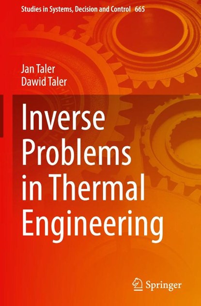 Inverse Problems in Thermal Engineering, Jan Taler ; Dawid Taler - Gebonden - 9783032189295