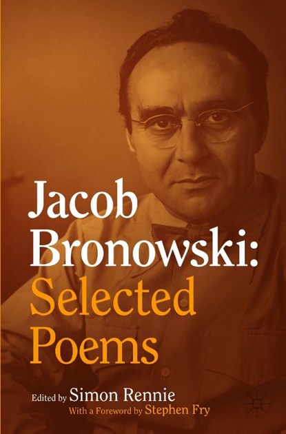 Jacob Bronowski: Selected Poems, Simon Rennie - Paperback - 9783032195968