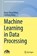 Machine Learning in Data Processing, Xiang-Sheng Wang ; Chisheng Wang - Gebonden - 9783032208545