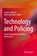 Technology and Policing, James F. Albrecht ; Garth den Heyer - Gebonden - 9783032221377
