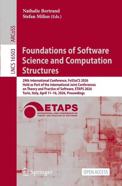 Foundations of Software Science and Computation Structures, Nathalie Bertrand ; Stefan Milius - Paperback - 9783032227294