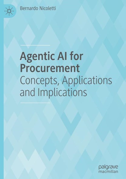 Agentic AI for Procurement, Bernardo Nicoletti - Gebonden - 9783032230232