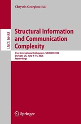 Structural Information and Communication Complexity - Chryssis Georgiou - 9783032264640