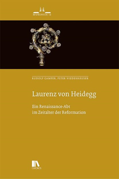 Laurenz von Heidegg, Rudolf Gamper ; Peter Niederhäuser - Gebonden - 9783034017480