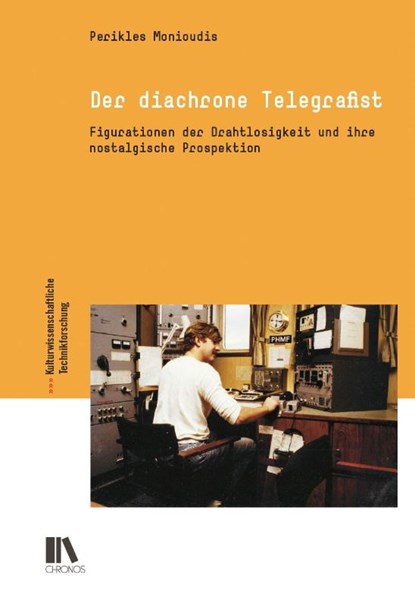 Der diachrone Telegrafist, Perikles Monioudis - Gebonden - 9783034017817