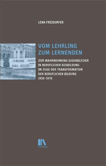 Vom Lehrling zum Lernenden, Lena Freidorfer - Gebonden - 9783034017923