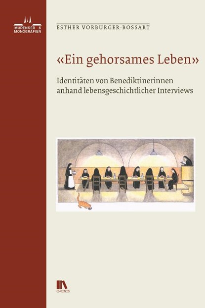 'Ein gehorsames Leben', Esther Vorburger-Bossart - Gebonden - 9783034017992