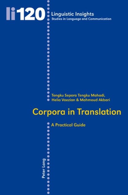 Corpora in Translation, Mahmoud Akbari ; Helia Vaezian - Paperback - 9783034304344