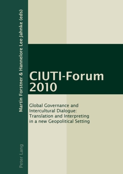 CIUTI-Forum 2010, Martin Forstner ; Hannelore Lee-Jahnke - Paperback - 9783034306577