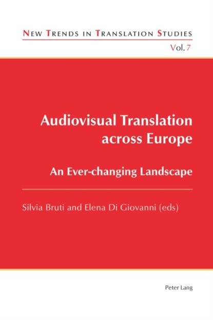 Audiovisual Translation across Europe, Silvia Bruti ; Elena Di Giovanni - Paperback - 9783034309530