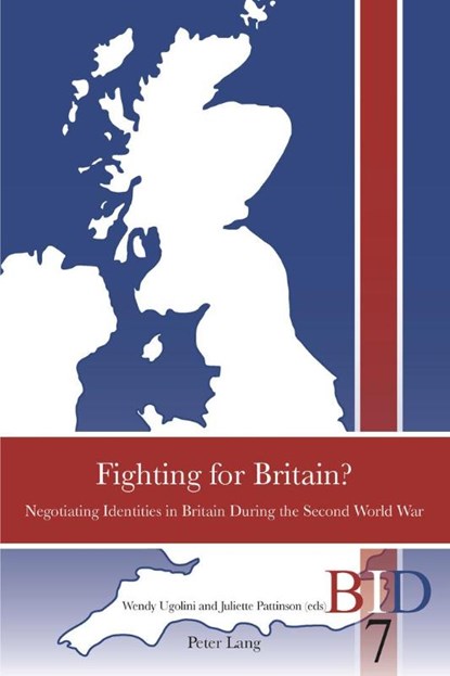 Fighting for Britain?, Wendy Ugolini ; Juliette Pattinson - Paperback - 9783034318242