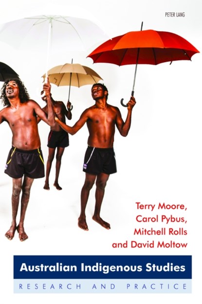 Australian Indigenous Studies, Terry Moore ; Carol Pybus ; David Moltow - Paperback - 9783034322454