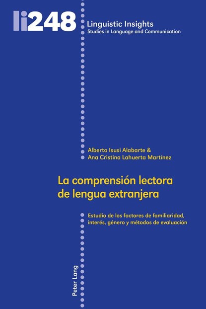 La comprension lectora de lengua extranjera, Alberto Isusi Alabarte ; Ana Cristina Lahuerta Martinez - Gebonden - 9783034334938