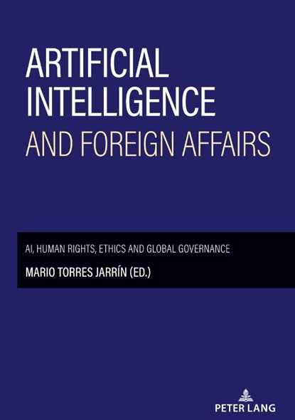 Artificial intelligence and foreign affairs, Mario Torres Jarrin - Gebonden - 9783034353397