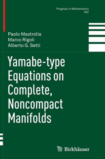 Yamabe-type Equations on Complete, Noncompact Manifolds, niet bekend - Paperback - 9783034807913