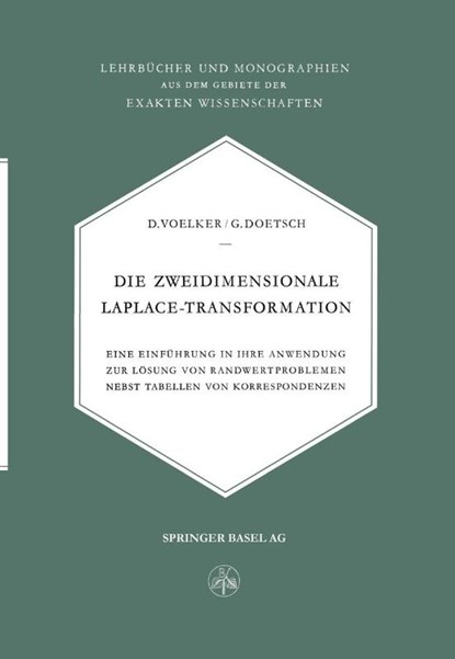 Die Zweidimensionale Laplace-Transformation, D Voelker ; Doetsch - Paperback - 9783034869713