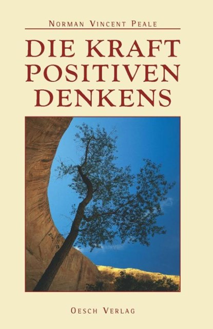 Die Kraft positiven Denkens, Norman Vincent Peale - Gebonden - 9783035000504