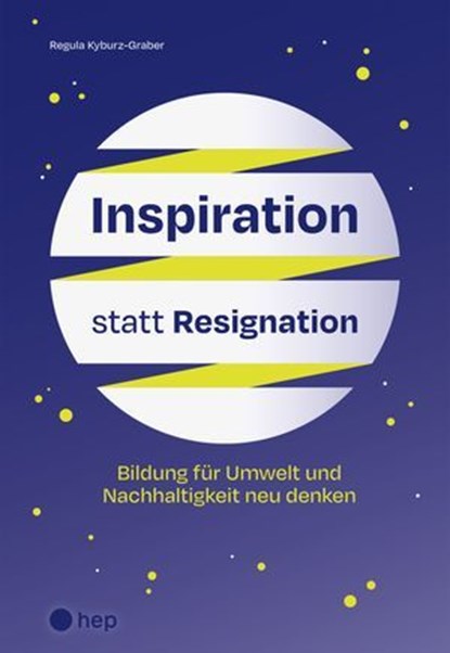 Inspiration statt Resignation (E-Book), Regula Kyburz-Graber - Ebook - 9783035527100