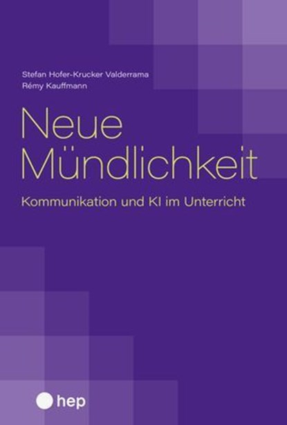 Neue Mündlichkeit (E-Book), Stefan Hofer-Krucker Valderrama ; Rémy Kauffmann - Ebook - 9783035528930