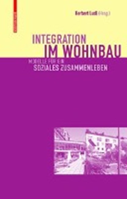 Integration im Wohnbau, LUDL,  Herbert - Gebonden - 9783035611922