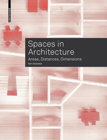 Spaces in Architecture, Bert Bielefeld - Paperback - 9783035617238