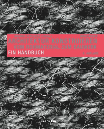 Architektur Konstruieren, Andrea Deplazes - Paperback - 9783035626636
