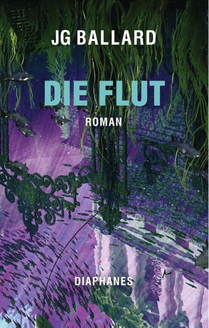 Die Flut, J. G. Ballard - Paperback - 9783035804546