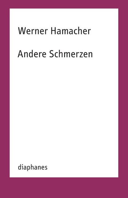 Andere Schmerzen, Werner Hamacher - Paperback - 9783035805024