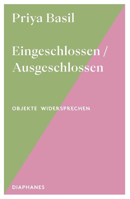 Eingeschlossen / Ausgeschlossen, Priya Basil - Paperback - 9783035807530