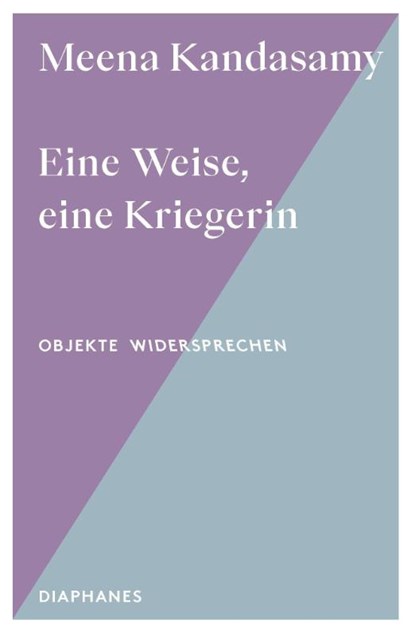 Eine Weise, eine Kriegerin, Meena Kandasamy - Paperback - 9783035807615