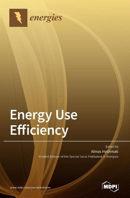 Energy Use Efficiency, Almas Heshmati - Gebonden - 9783036503547