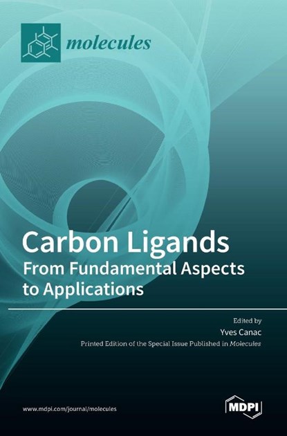Carbon Ligands, Yves Canac - Gebonden - 9783036513508