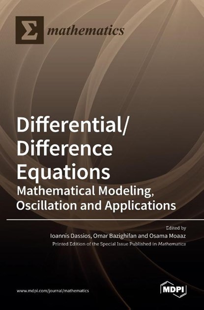 Differential/Difference Equations, Ioannis Dassios - Gebonden - 9783036523873
