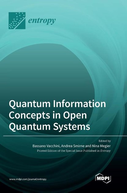 Quantum Information Concepts in Open Quantum Systems, Bassano Vacchini - Gebonden - 9783036564975