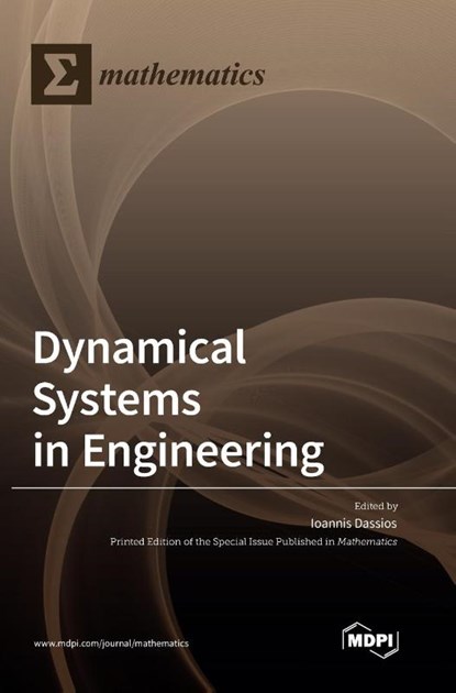 Dynamical Systems in Engineering, Ioannis Dassios - Gebonden - 9783036571096