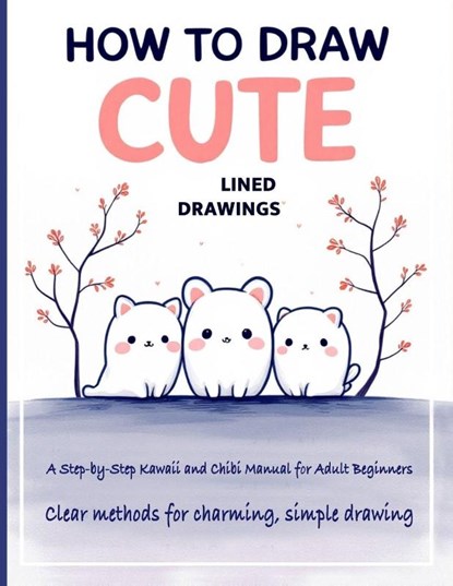 How to Draw Cute Lined Drawings, Emi Rowe - Paperback - 9783036778600