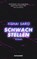 Schwachstellen, Yishai Sarid - Gebonden - 9783036950167