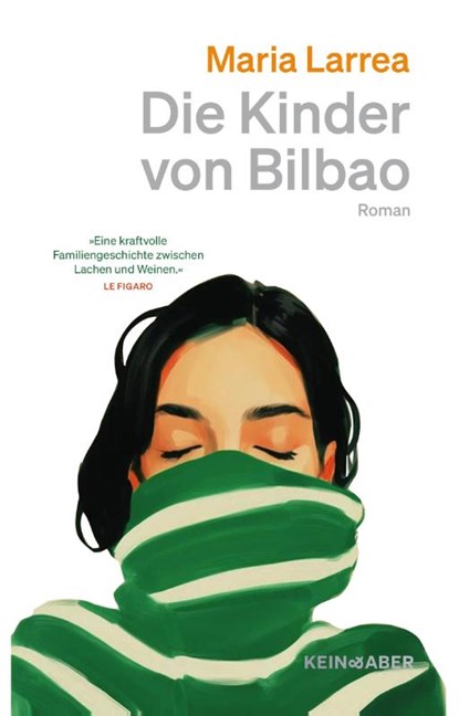 Die Kinder von Bilbao, Maria Larrea - Gebonden - 9783036950594