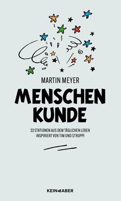 Menschenkunde, Martin Meyer - Gebonden - 9783036950686