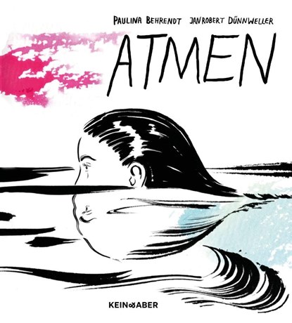 Atmen, Paulina Behrendt ; Jan Robert Dünnweller - Gebonden - 9783036950761