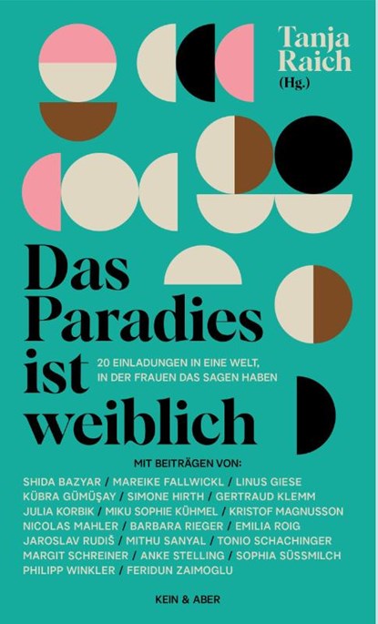 Das Paradies ist weiblich, Tanja Raich - Gebonden - 9783036958705