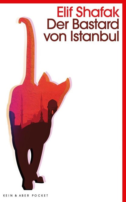 Der Bastard von Istanbul, Elif Shafak - Paperback - 9783036959245