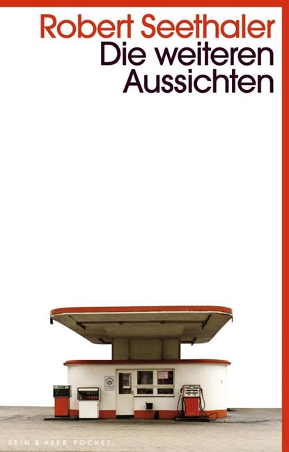 Die weiteren Aussichten, Robert Seethaler - Paperback - 9783036959474