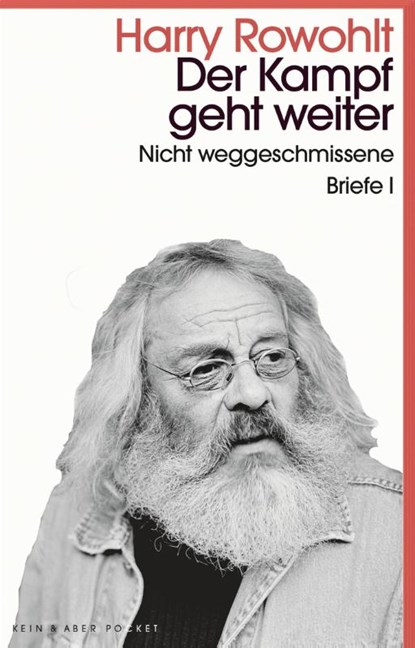 Der Kampf geht weiter, Harry Rowohlt - Paperback - 9783036959696