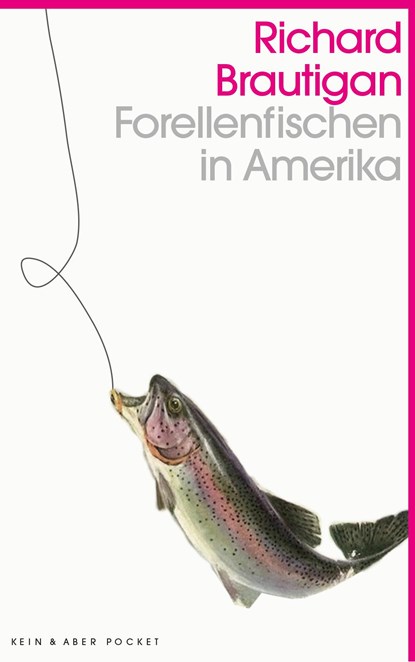 Forellenfischen in Amerika, Richard Brautigan - Paperback - 9783036959795