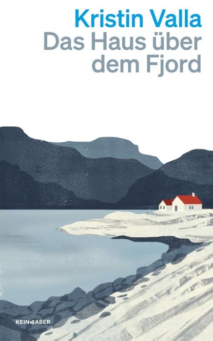 Das Haus über dem Fjord, Kristin Valla - Paperback - 9783036961729