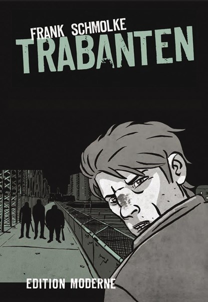 Trabanten, Frank Schmolke - Paperback - 9783037311103