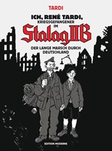 Ich, René Tardi, Kriegsgefangener im Stalag II B - Bd. 2 - Jacques Tardi - 9783037311363